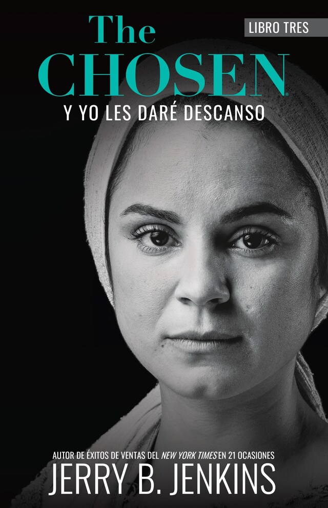 Copertina del libro per The Chosen – Y yo les daré descanso