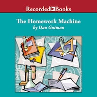 The Homework Machine
