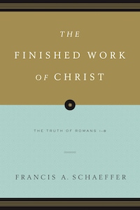The Finished Work of Christ (Paperback Edition)