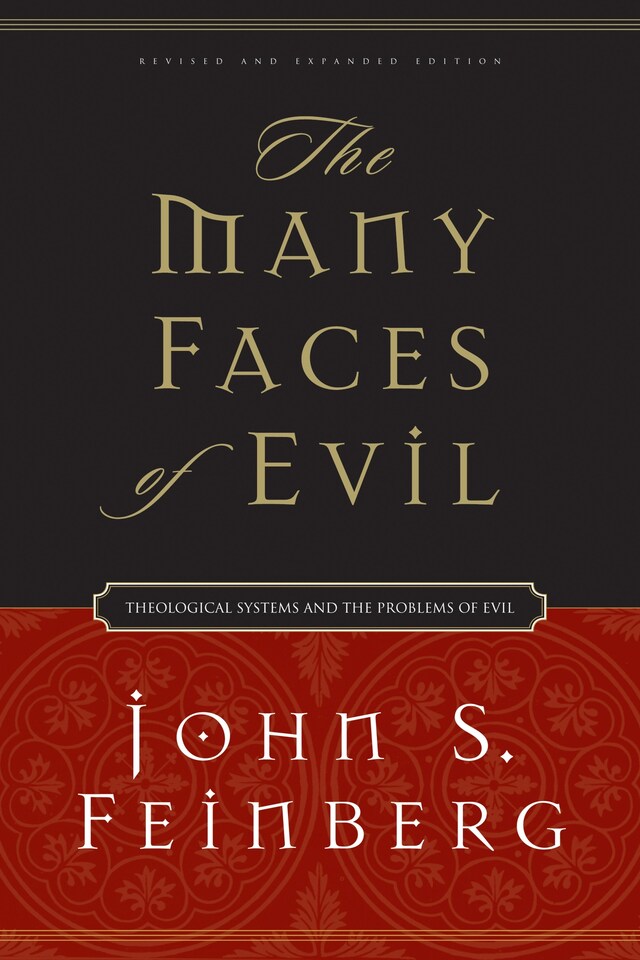 Book cover for The Many Faces of Evil (Revised and Expanded Edition)