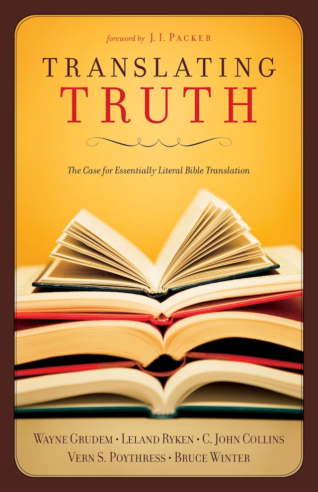 Book cover for Translating Truth (Foreword by J.I. Packer)