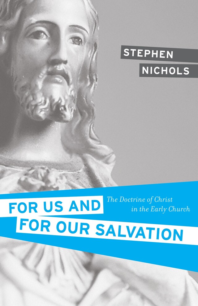 Buchcover für For Us and for Our Salvation