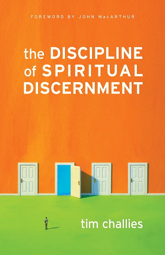 Portada de libro para The Discipline of Spiritual Discernment (Foreword by John MacArthur)