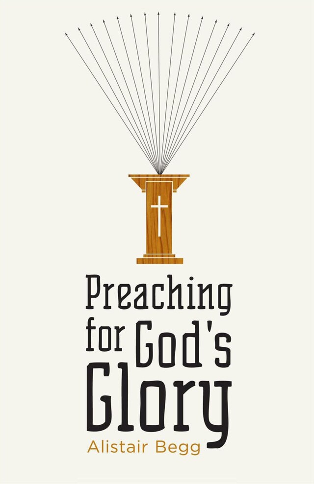 Boekomslag van Preaching for God's Glory (Repackaged Edition)