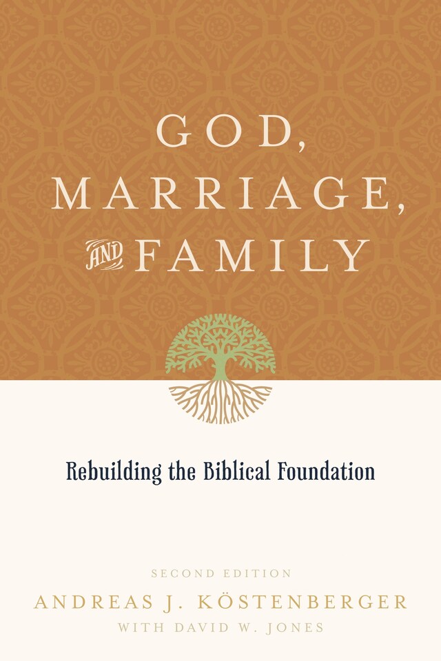 Kirjankansi teokselle God, Marriage, and Family (Second Edition)