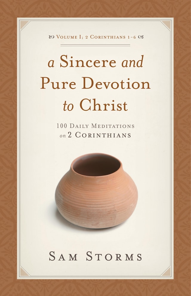 Boekomslag van A Sincere and Pure Devotion to Christ (Vol. 1, 2 Corinthians 1-6)
