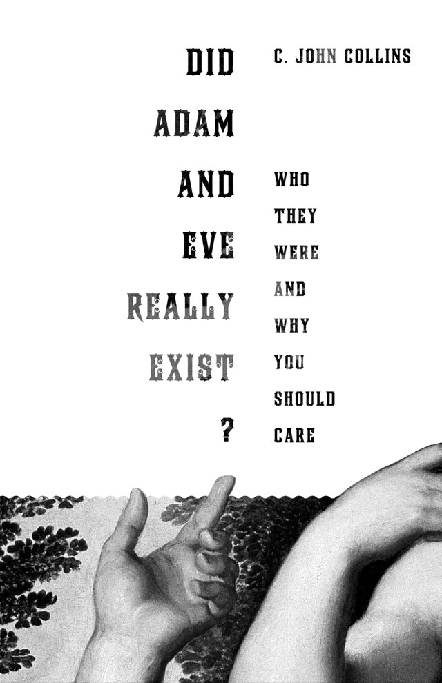 Book cover for Did Adam and Eve Really Exist?