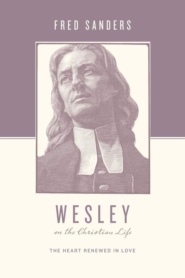 Portada de libro para Wesley on the Christian Life