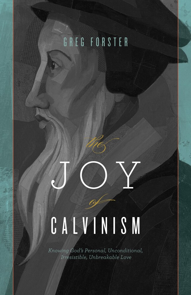 Boekomslag van The Joy of Calvinism