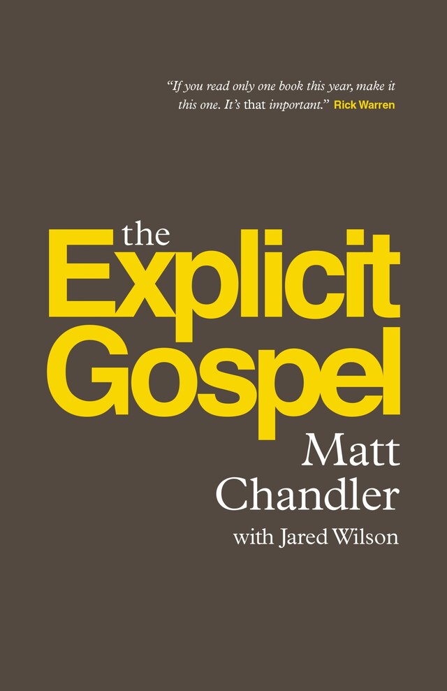 Book cover for The Explicit Gospel