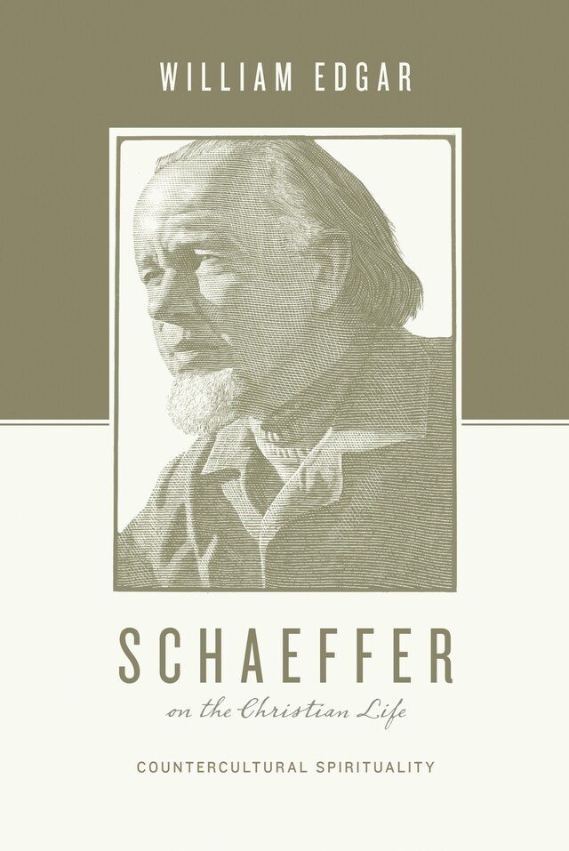 Book cover for Schaeffer on the Christian Life