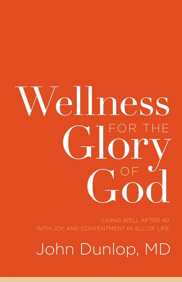 Book cover for Wellness for the Glory of God