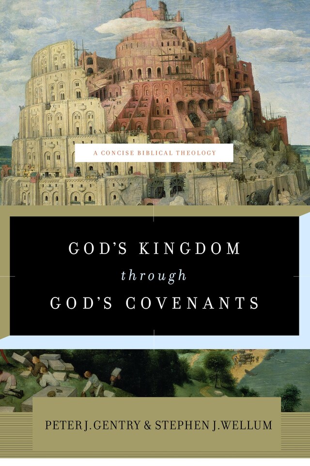 Book cover for God's Kingdom through God's Covenants