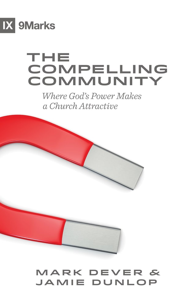 Book cover for The Compelling Community