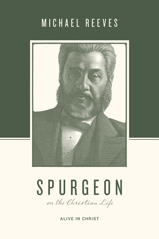 Portada de libro para Spurgeon on the Christian Life