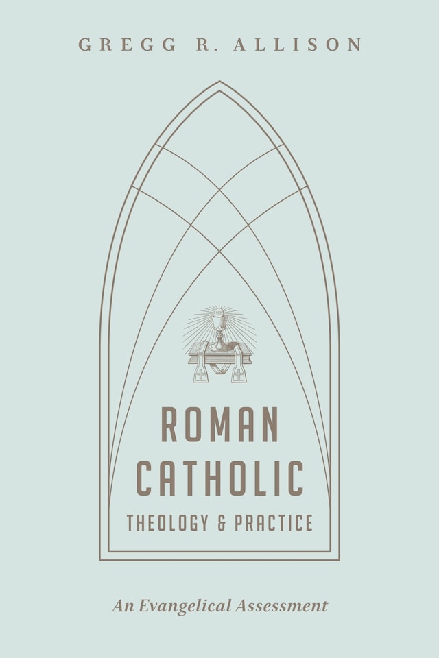 Bogomslag for Roman Catholic Theology and Practice