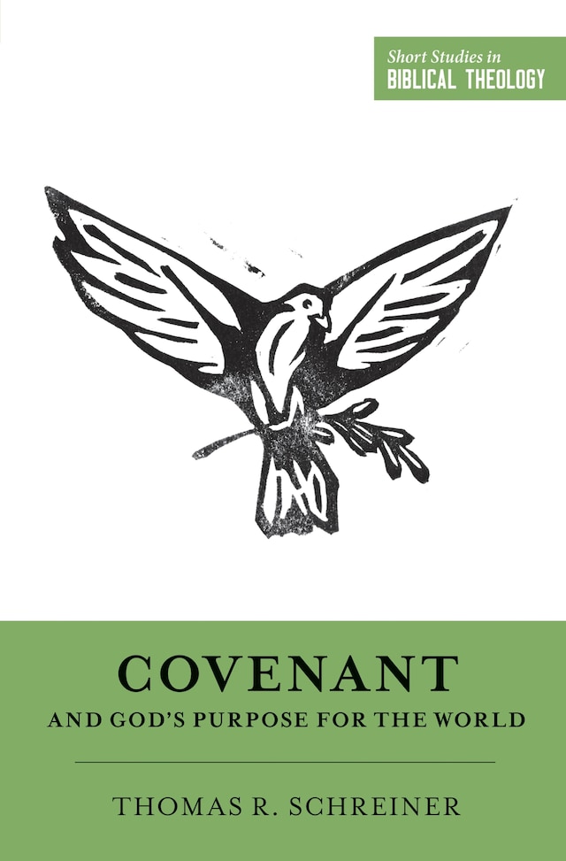 Copertina del libro per Covenant and God's Purpose for the World