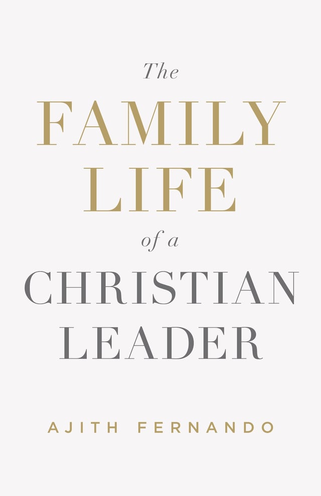 Bokomslag for The Family Life of a Christian Leader