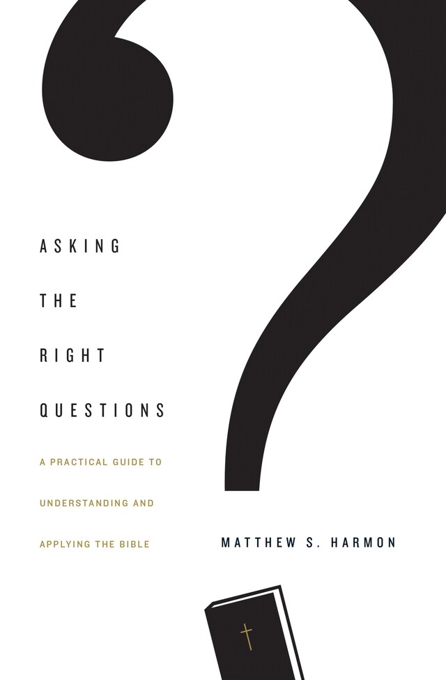 Copertina del libro per Asking the Right Questions