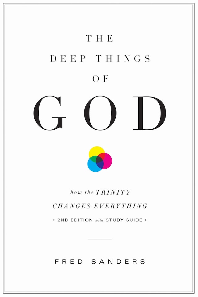 Book cover for The Deep Things of God (Second Edition)