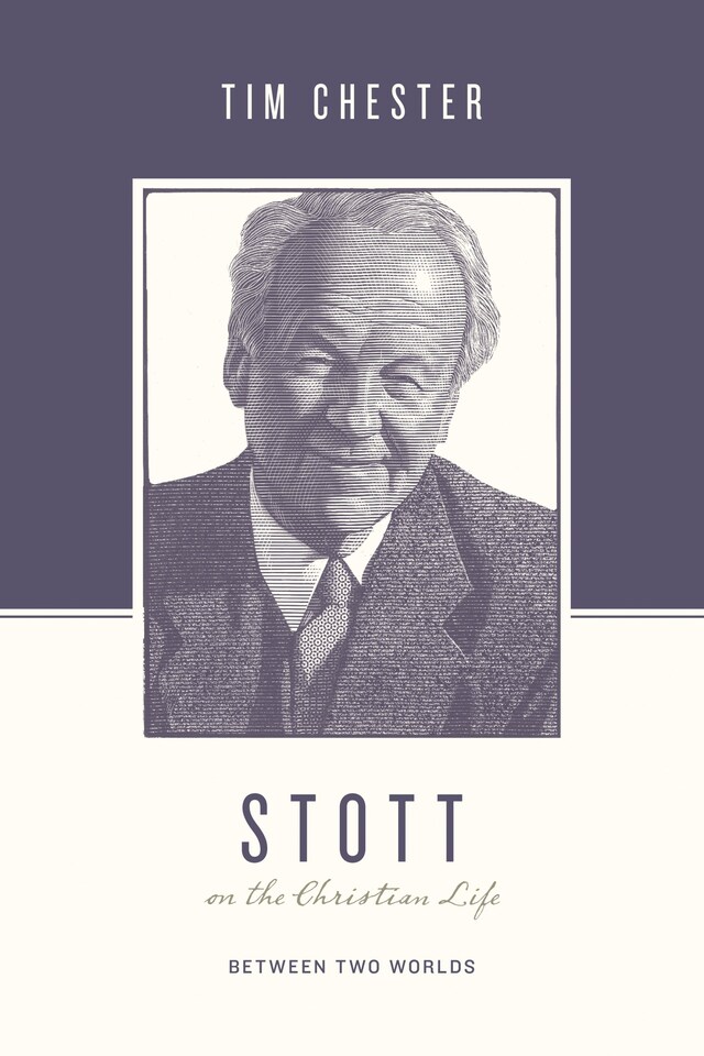 Book cover for Stott on the Christian Life