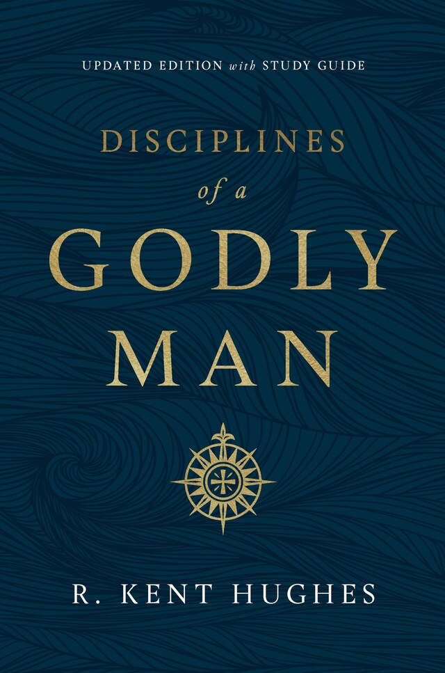 Okładka książki dla Disciplines of a Godly Man (Updated Edition)