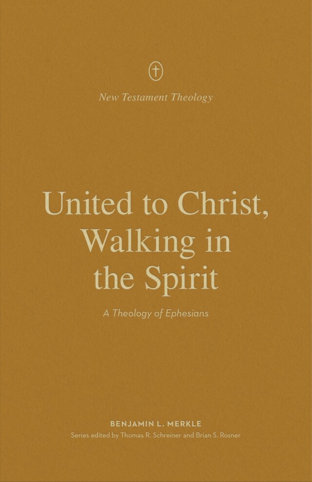 Portada de libro para United to Christ, Walking in the Spirit