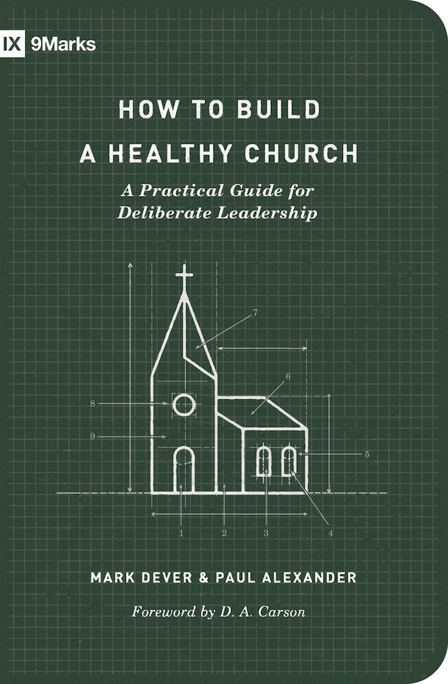 Book cover for How to Build a Healthy Church (Second Edition)
