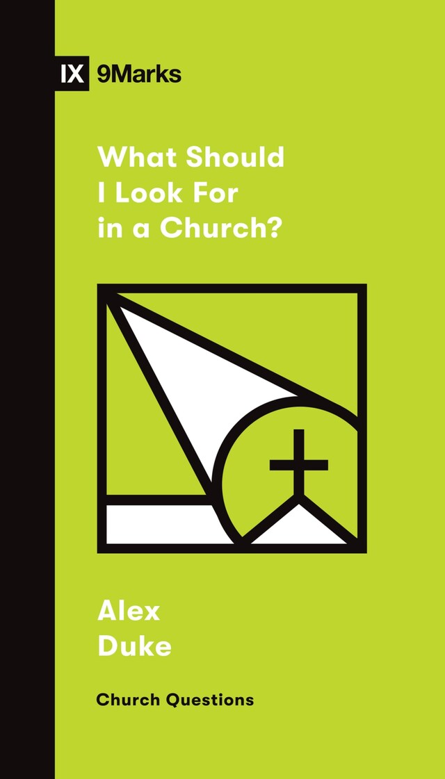 Kirjankansi teokselle What Should I Look For in a Church?