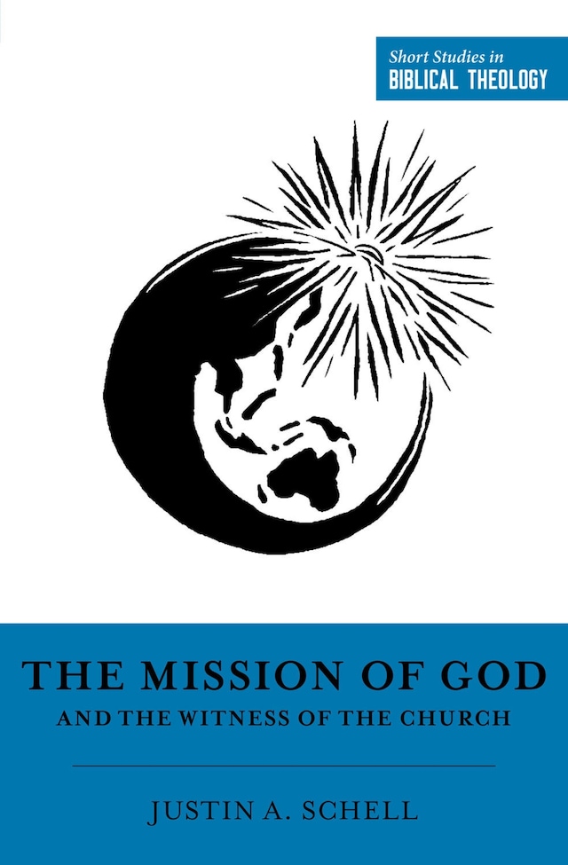 Book cover for The Mission of God and the Witness of the Church