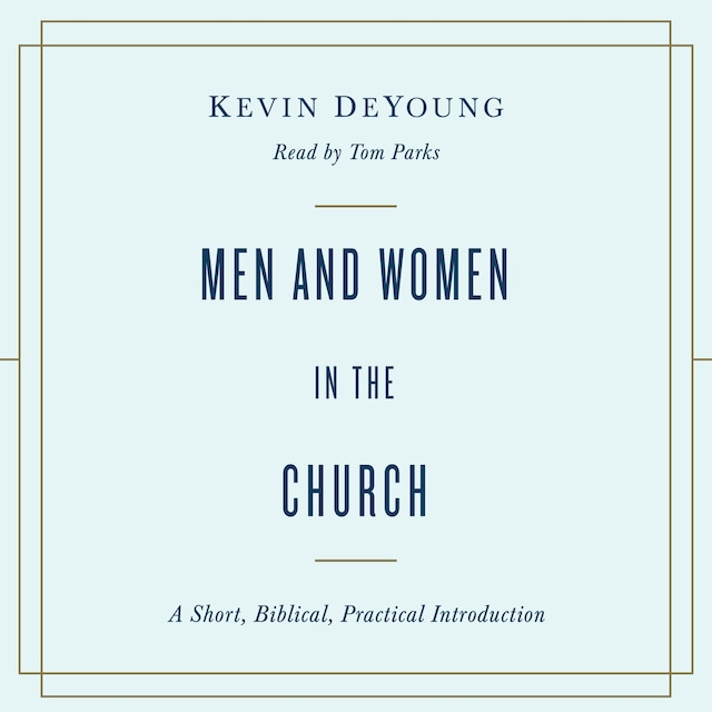 Book cover for Men and Women in the Church