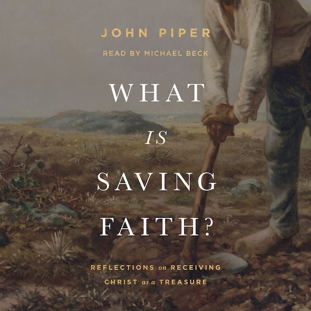 What Is Saving Faith? Book cover for What Is Saving Faith?