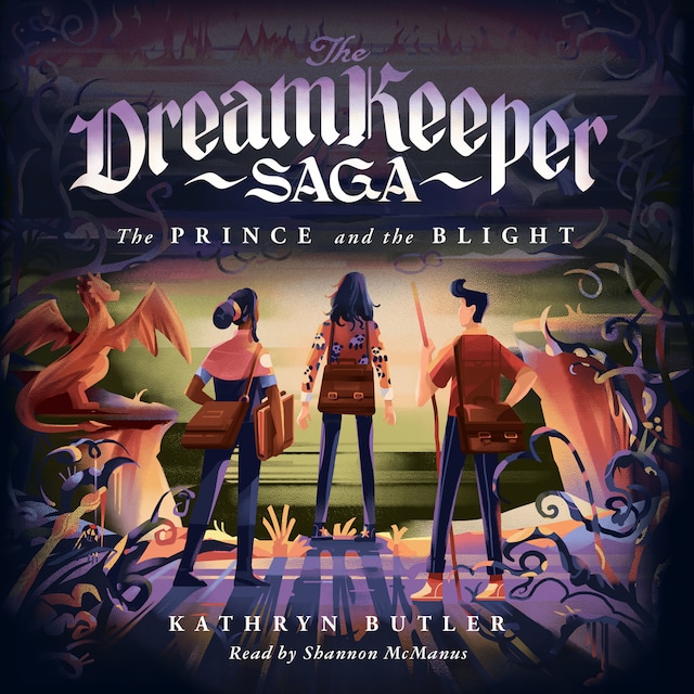 Kirjankansi teokselle The Prince and the Blight (The Dream Keeper Saga Book 2)