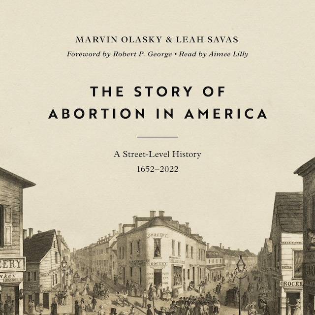 Book cover for The Story of Abortion in America