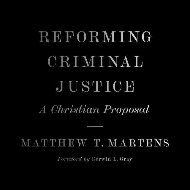 Portada de libro para Reforming Criminal Justice