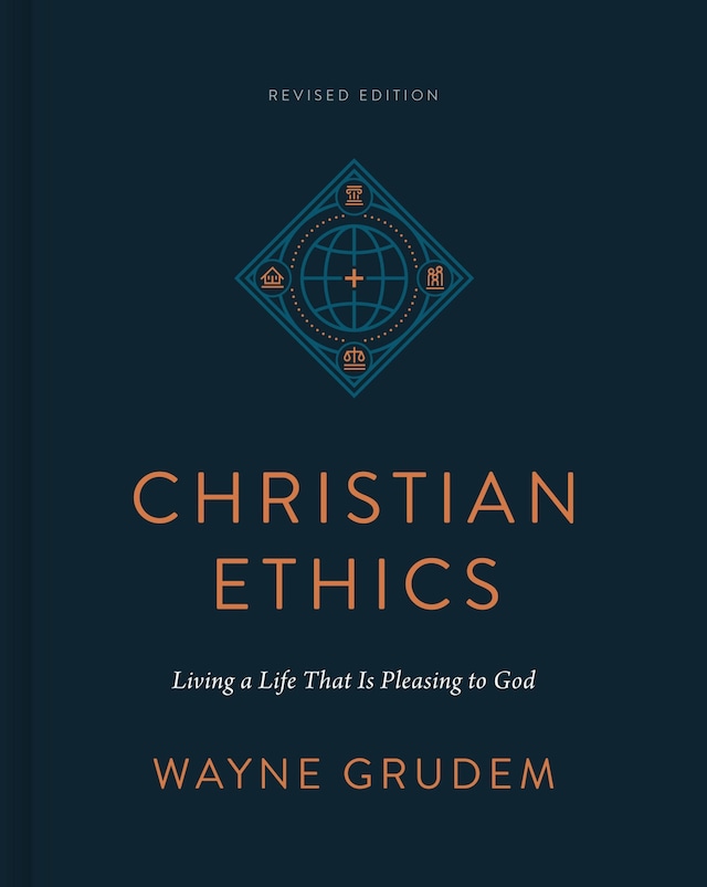 Book cover for Christian Ethics (Revised Edition)