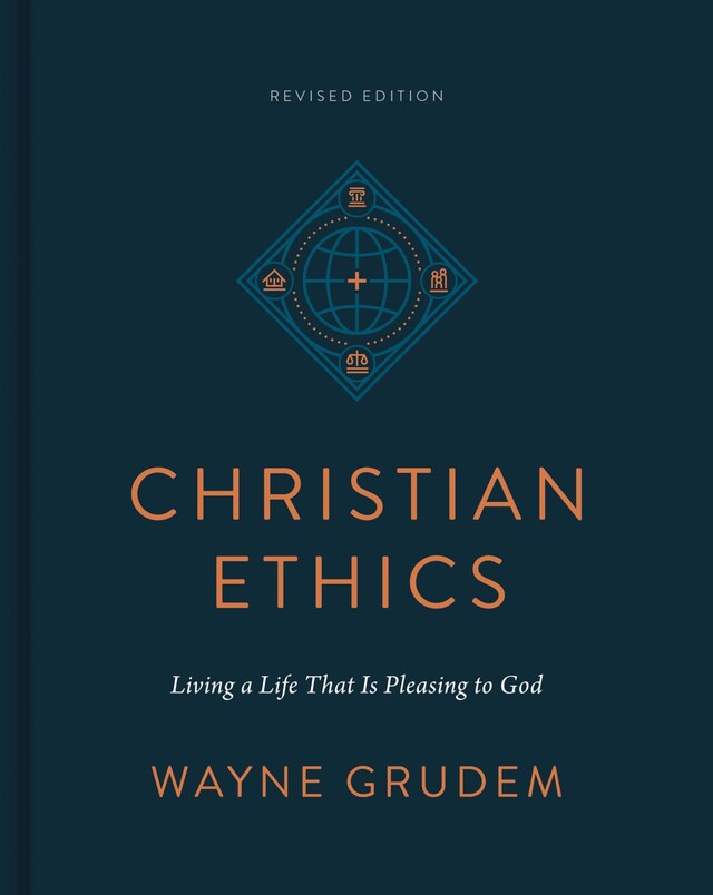 Book cover for Christian Ethics (Revised Edition)