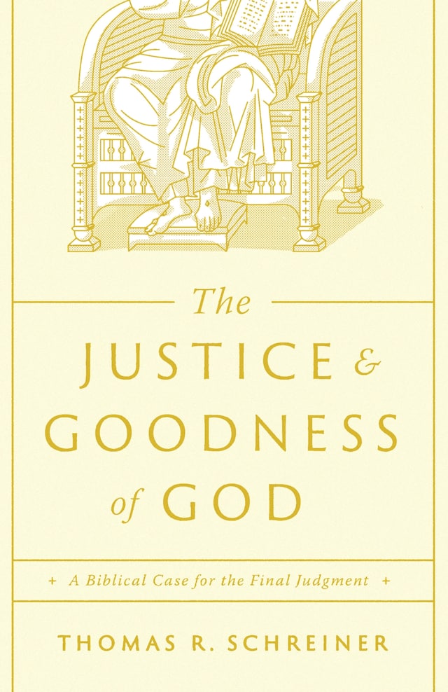 Book cover for The Justice and Goodness of God