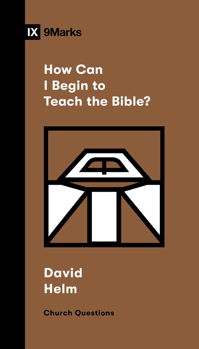 Bogomslag for How Can I Begin to Teach the Bible?