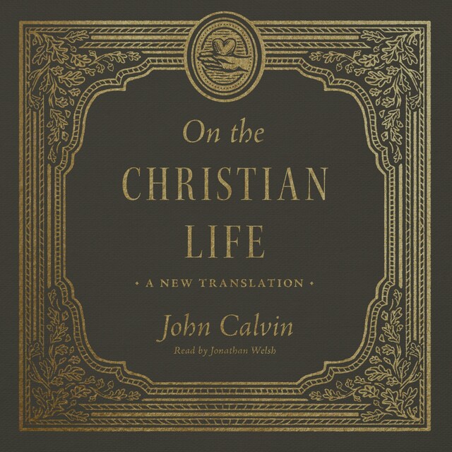 Copertina del libro per On the Christian Life