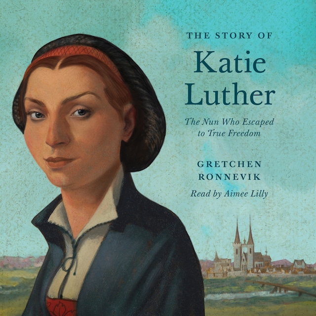 Book cover for The Story of Katie Luther