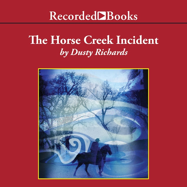 Book cover for The Horse Creek Incident