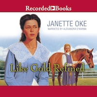 Like Gold Refined