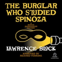 The Burglar Who Studied Spinoza