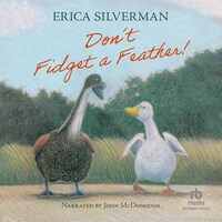 Don't Fidget a Feather