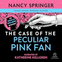 The Case of the Peculiar Pink Fan