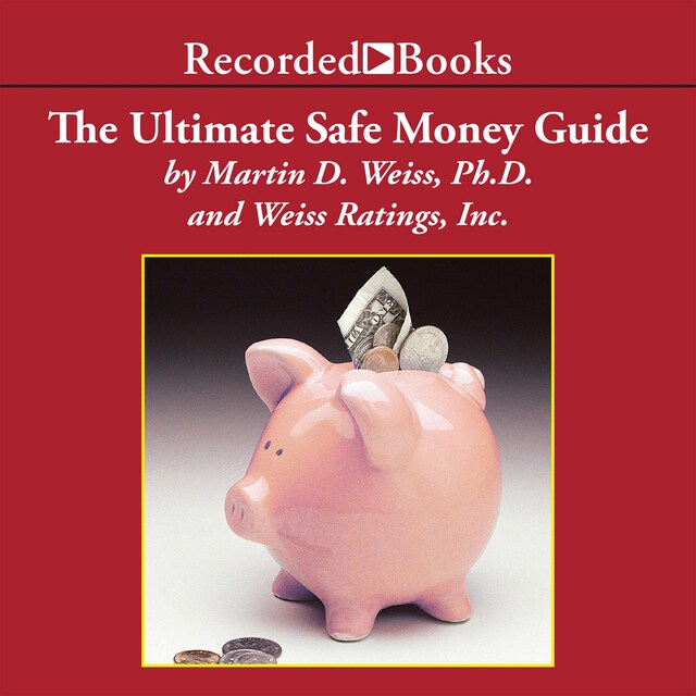 Bokomslag för The Ultimate Safe Money Guide