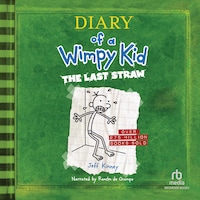 Diary of a Wimpy Kid: The Last Straw