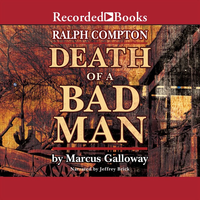 Bokomslag för Ralph Compton Death of a Bad Man