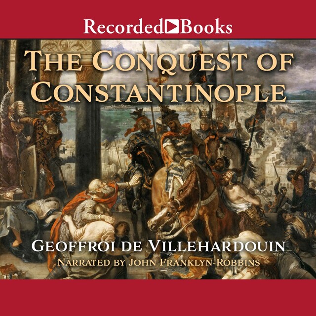 Kirjankansi teokselle The Conquest of Constantinople